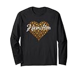 i love hamilton heart | regalo per ragazze e donne adolescenti maglia a manica