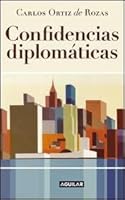 Confidencias Diplomaticas 9870418341 Book Cover