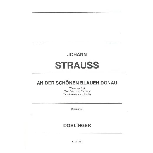 En la schönen azules Danubio Op.314: para hombres Coro y Piano
