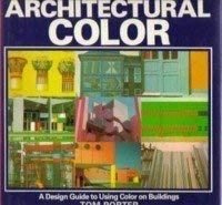 Architectural color: A design guide to using color on buildings 0823074072 Book Cover