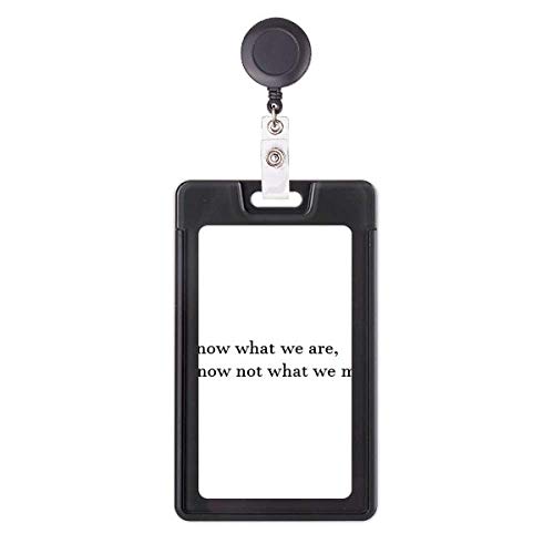 Étui rétractable pour porte-badge We Know Not What We May Be idéal au bureau et en déplacement