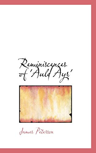 Reminiscences of 'Auld Ayr'