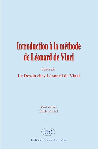 Introduction à la méthode de Léonard de Vinci: ... [French] 2491962179 Book Cover