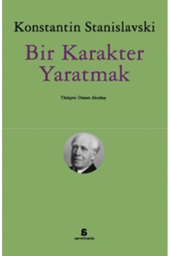 Bir Karakter Yaratmak [Turkish] 6051031774 Book Cover