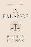  In Balance: A Quiet Awakening (Becoming Brinley Book 2) (English Edition)