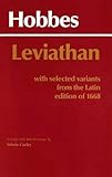 Leviathan: With selected variants from the Latin edition of 1668 (Hackett Classics)