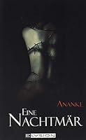 Eine Nachtmär: Eine dunkle Traumfantasie 3960000294 Book Cover