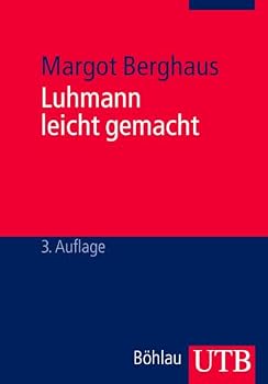 Paperback Luhmann Leicht Gemacht: Eine Einfuhrung in Die Systemtheorie [German] Book
