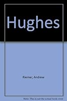 Hughes (The brief lives series) 187663118X Book Cover