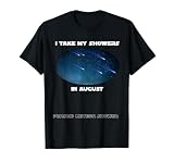 Funny Perseid Meteor Shower Shirt - Perseids T-Shirt T-Shirt