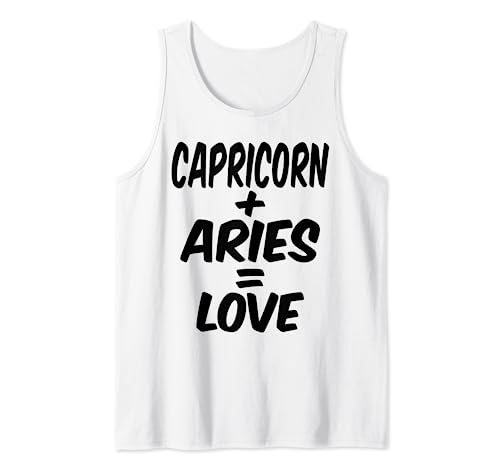 Capricornio y Aries = Amor, Cumpleaños de Dic Ene, Zodíaco Camiseta sin Mangas