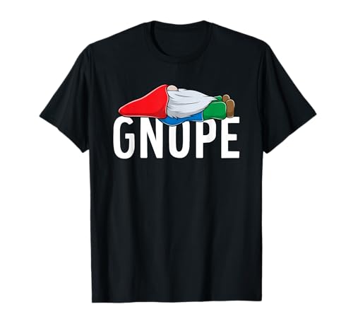 Gnope Lazy Tomte Gnome Funny Nope T-Shirt