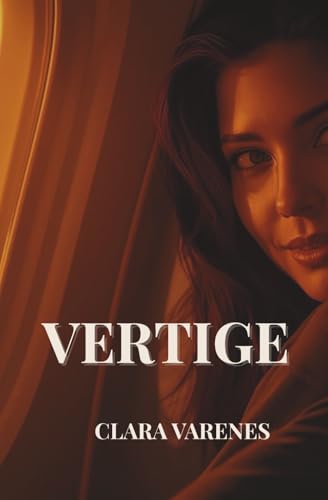 VERTIGE: Tome 1