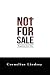 Not For Sale: Recognizing Your Value