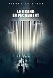 Le Grand Empêchement