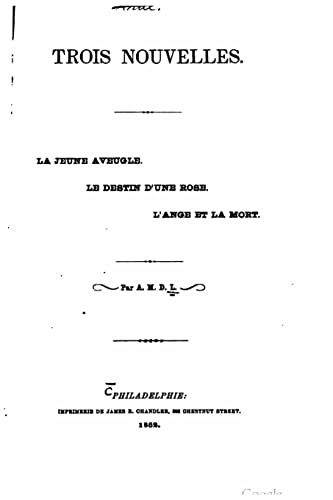 Trois nouvelles (French Edition)