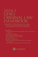 Ohio Criminal Law Handbook 2024-1: Containing Title 29, the Ohio Criminal Code, as Amended by the Ohio General Assembly and Filed with the Secretary ... through File 20 of the 135th General Assembly 1663386943 Book Cover