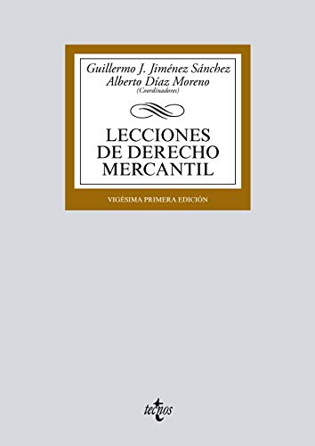 Lecciones de Derecho Mercantil (Derecho - Biblioteca Universitaria De Editorial Tecnos)