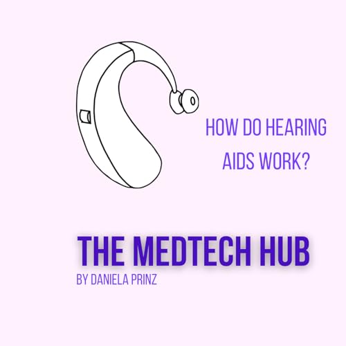 #9 How do hearing aids work? Is your hearing fine?