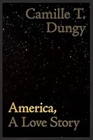 America, a Love Story (Wesleyan Poetry) 0819502154 Book Cover