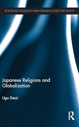 Japanese Religions and Globalization Japanese Religions and Globalization book cover