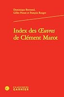 Index Des Oeuvres de Clement Marot 2406174204 Book Cover