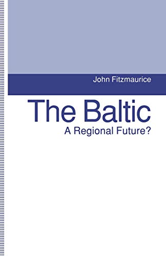 The Baltic: A Regional Future? view 2