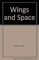 Wings and Space 0711001502 Book Cover