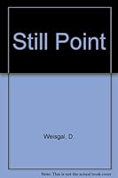 STILL POINT 1558174990 Book Cover
