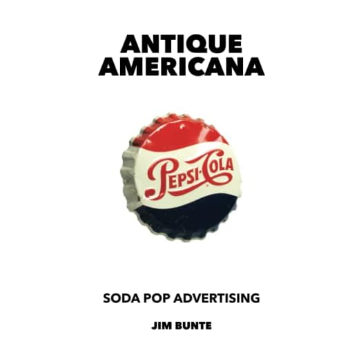 Antique Americana: Soda Pop Advertising