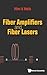 FIBER AMPLIFIERS AND FIBER LASERS