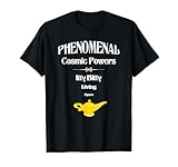 Phenomenal Cosmic Powers Itty Bitty living Space T-shirt T-Shirt