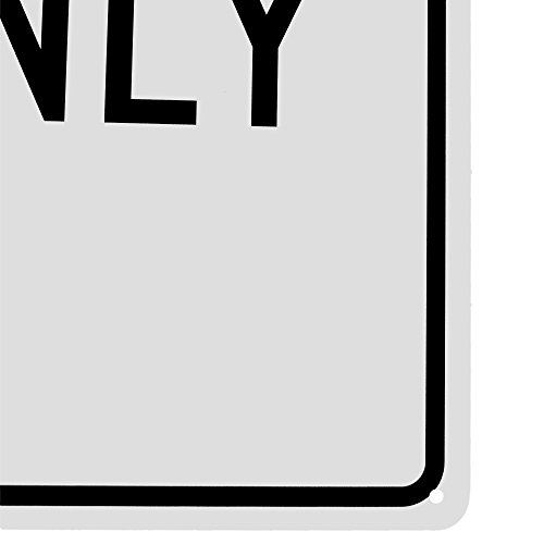 Nmc Tm36G Traffic Sign, Legend "Enter Only", 12" Length X 18" Height, 0.040 Aluminum, Black On White #TOP1