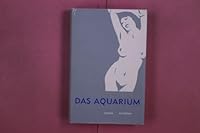 Das Aquarium: Roman 3821808950 Book Cover