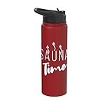 Sauna I Sauna TIme I Sauna Goer Relaxation Sauna Stainless Steel Insulated Water Bottle