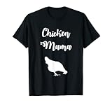 Chicken Mama Farm Cadeau pour femme T-Shirt