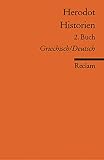 Historien. 2. Buch: Griechisch/Deutsch (Reclams Universal-Bibliothek) - Herausgeber: Kai Brodersen Herodot Übersetzer: Kai Brodersen 