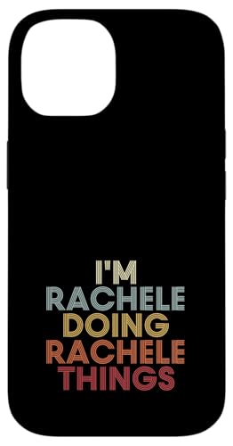 Rachele Name Rachele Personalized Name First Given �X�}�z�P�[�X iPhone 14 �p