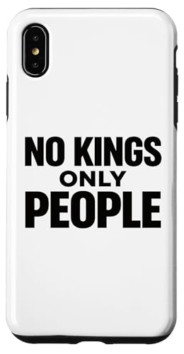 NO KINGS ONLY PEOPLE Equal Rights Freedom ���b�Z�[�W�X�e�[�g�����g �X�}�z�P�[�X iPhone XS Max �p