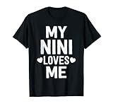 Grandma Grandkids My Loving Nini Loves Me Family Bonding T-Shirt