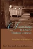 Social Change in Diverse Teaching Contexts: Touchy Subjects and Routine Practices (Counterpoints)