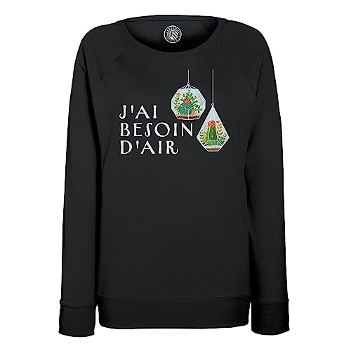 Sweatshirt Femme J'Ai Besoin d'air, le cadeau idéal pour fan de jardinage