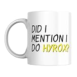 Did I Mention I Do Hyrox? Funny Gift Slogan Mug SK624