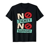 No Ticket No Support - Informatique Admin Travail