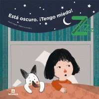 Está oscuro, ¡tengo miedo! (Dulces sueños) (Spanish Edition) 842463117X Book Cover