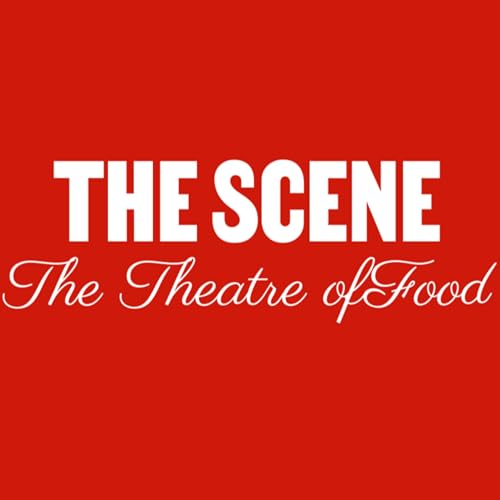 The Scene- The Theatre of Food cover art