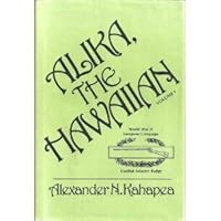 Alika, the Hawaiian vol 1 0533068355 Book Cover