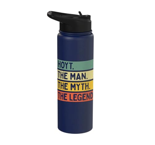 Hoyt The Man The Myth The Legend Funny Personalized Quote Stainless Steel Insulated Water Bottle