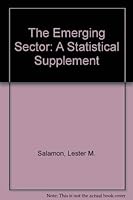 The Emerging Sector:: A Statistical Supplement 1886333009 Book Cover