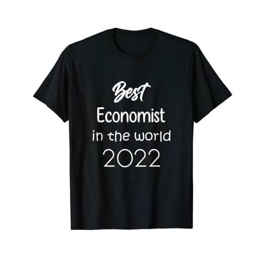 Best Economist in the World 2022 T-Shirt